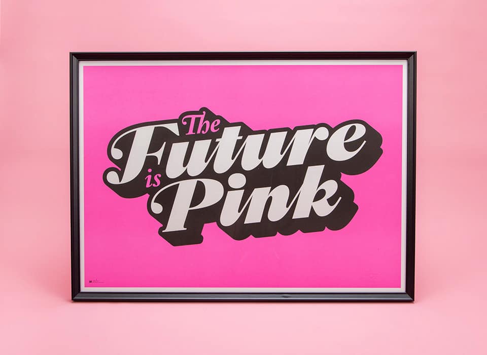 THE FUTURE IS PINK